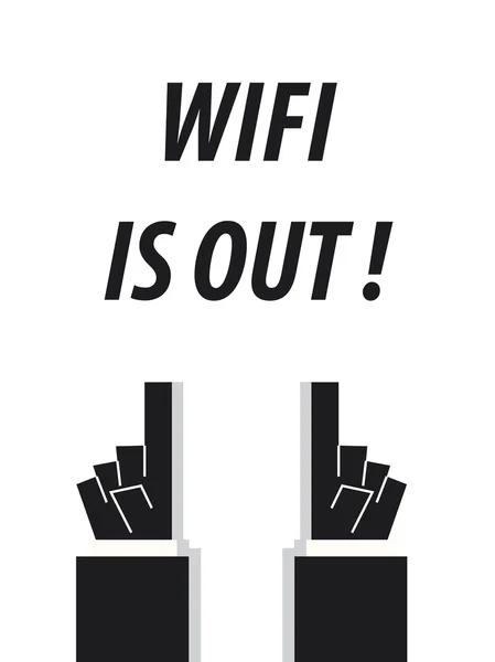 WIFI IS OUT typographie illustration vectorielle — Image vectorielle