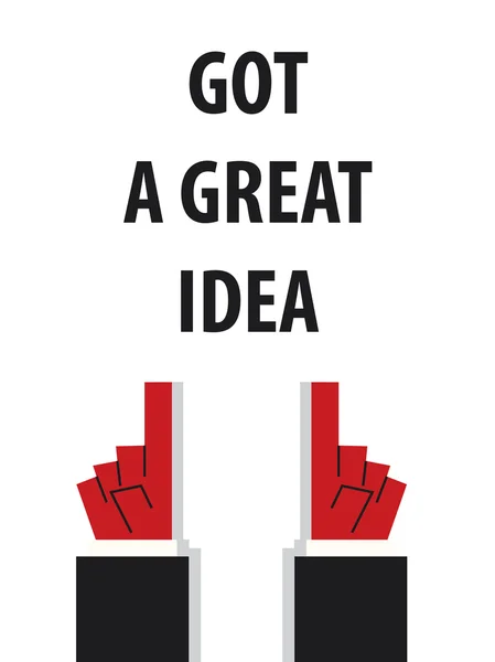 GOT A GREAT IDEA typography vector illustration — Stock Vector