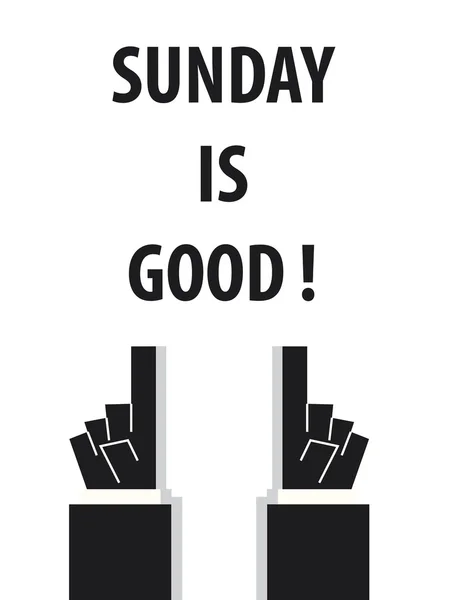 Niedziela jest dobry typografia wektor ilustracja — Wektor stockowy