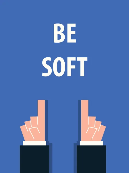 BE SOFT typographie illustration vectorielle — Image vectorielle