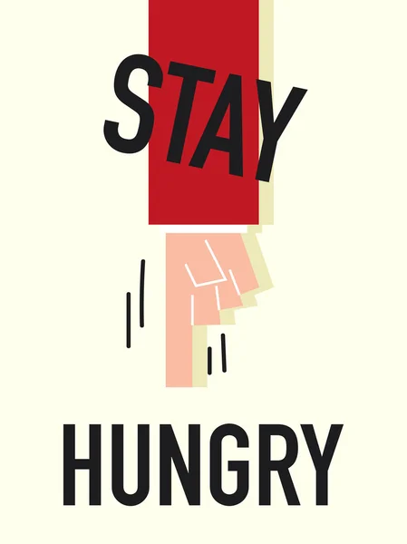 Word STAY HUNGRY vector illustration — Stock Vector