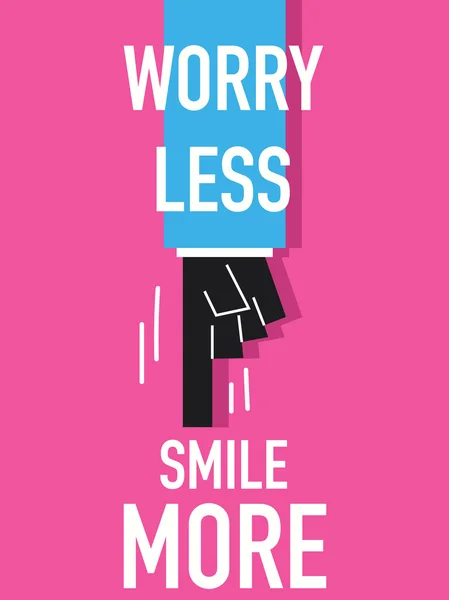 Wortsorgen weniger Lächeln mehr — Stockvektor