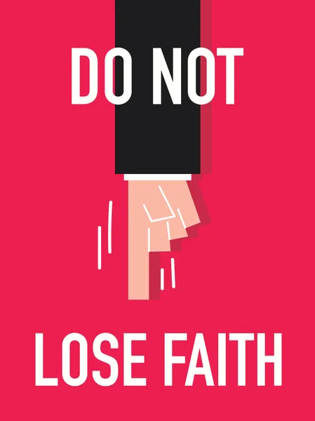 Word DO NOT LOSE FAITH — Stock Vector