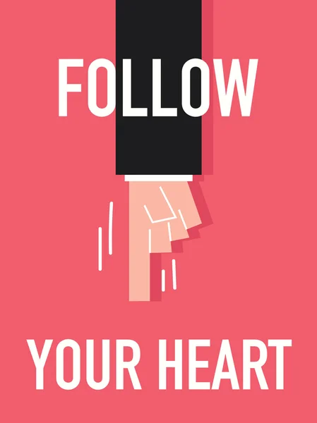 Słowo Follow Your Heart — Wektor stockowy