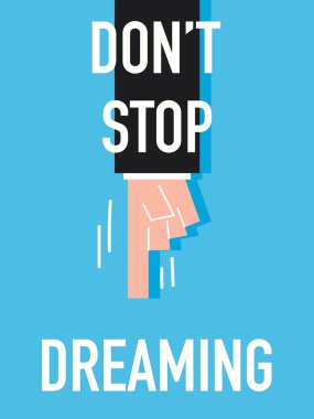 Word DO NOT STOP DREAMING clipart