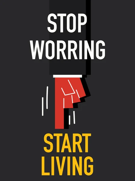 Smetti di preoccuparti. — Vettoriale Stock
