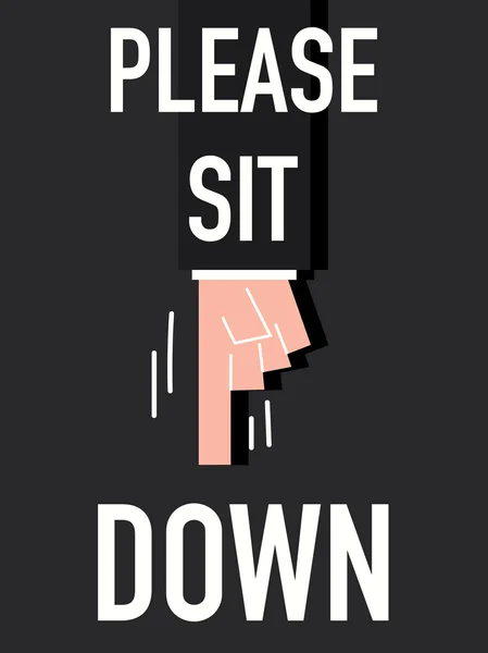 Palavra POR FAVOR SIT DOWN — Vetor de Stock