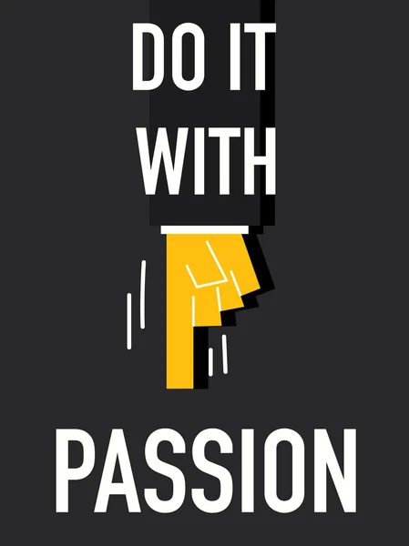 Word DO IT WITH PASSION — Stock Vector