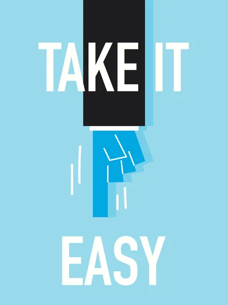 Słowo Take It Easy — Wektor stockowy