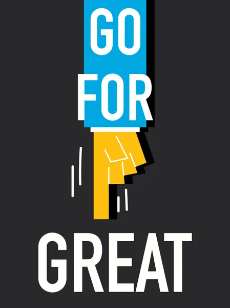Слово GO FOR Great — стоковый вектор