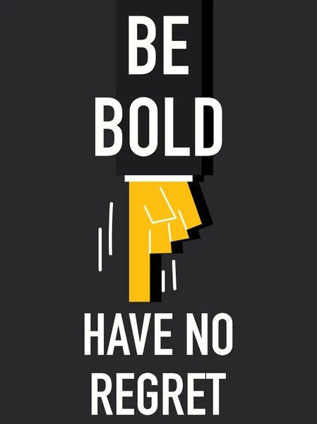 คําว่า BE BOLD ไม่มีการลงทะเบียน — ภาพเวกเตอร์สต็อก