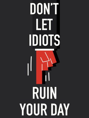 Kelime izin vermeyin aptallar günün berbat