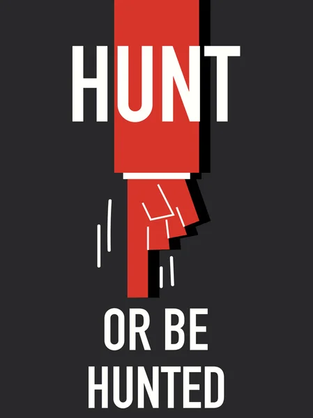 Słowa Hunt lub polować — Wektor stockowy