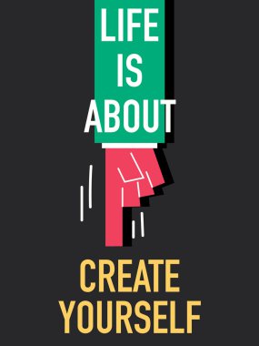 Kelime hayat hakkında yaratmak kendinizi