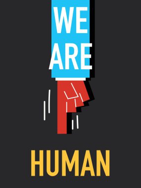 Kelimeleri Biz insanız