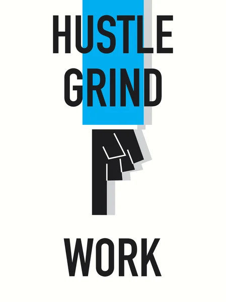 Parole HUSTLE GRIND WORK — Vettoriale Stock