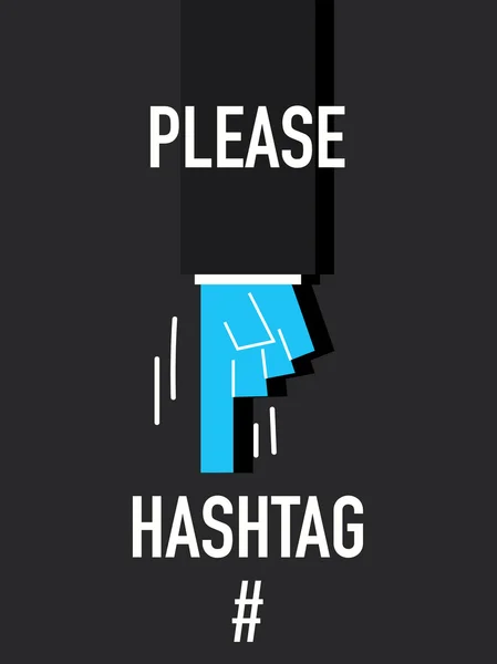 Mots S'IL VOUS PLAÎT HASH TAG — Image vectorielle