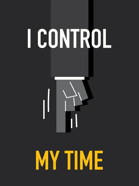 Words I CONTROL MY TIME — Stock Vector