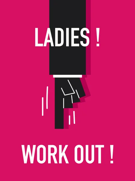 Words LADIES WORK OUT — Stock Vector