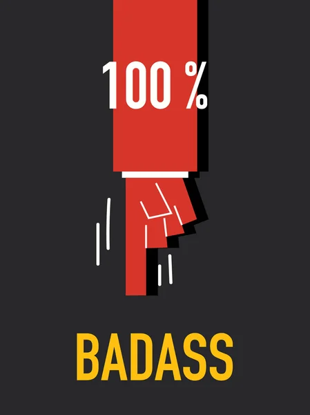 Words HUNDRED PERCENT BAD ASS — Stock Vector