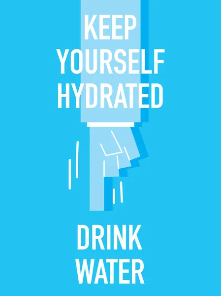 Slova si sami hydratovaný pít vodu — Stockový vektor