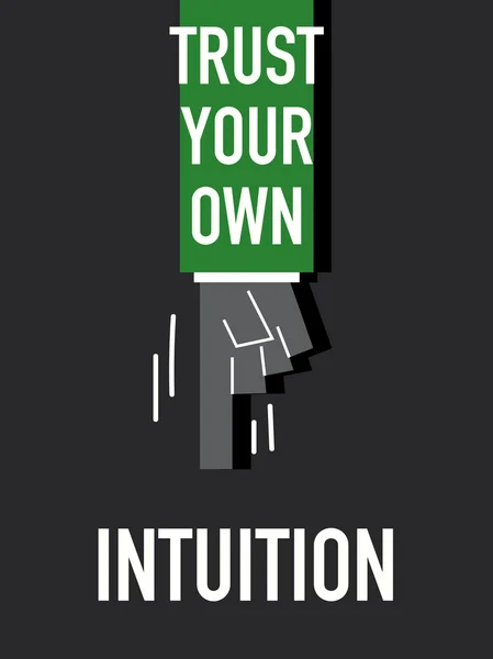 Ord lita på din egen Intuition — Stock vektor