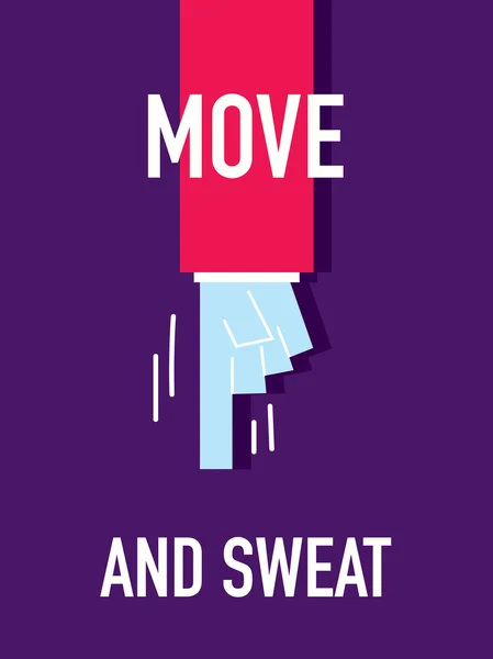 Words MOVE AND SWEAT — Stock Vector