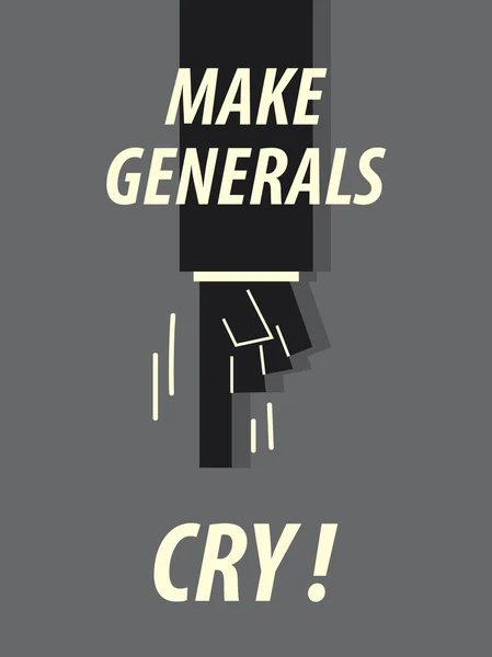 Ord gör generaler Cry — Stock vektor