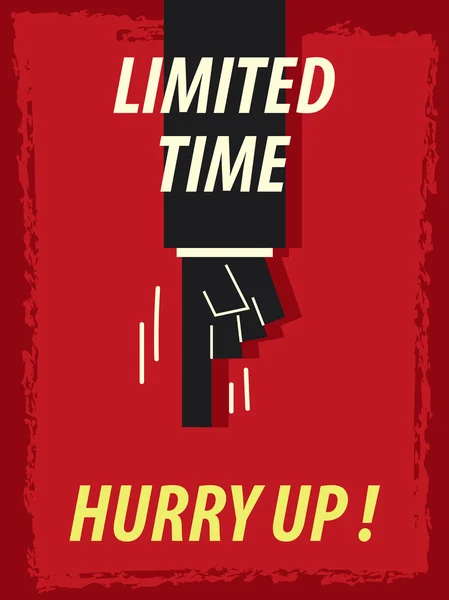 Las palabras LIMITED TIME HURRY UP — Vector de stock
