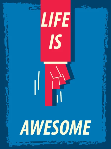 Words LIFE IS AWESOME — Stock Vector