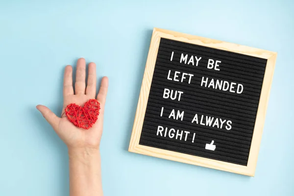 Felt board with text I may be left handed but I am always right — Stock Photo, Image