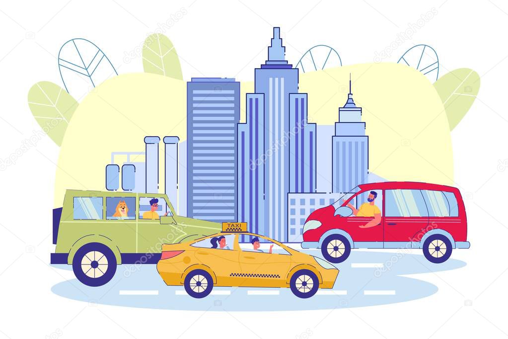 On Road against Background City, Cars and Taxis. Urban Residents Move around City in their own Cars or by Taxi. City Tour, Passengers and Drivers in Good Mood. Vector Illustration.