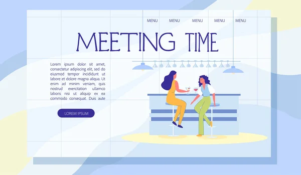 友達に会う時間インスピレーションフラットランディングページ 友情とコミュニケーション 親しい人と過ごす日 漫画女性キャラクターカフェバーを訪問中に話しています ベクターイラスト — ストックベクタ