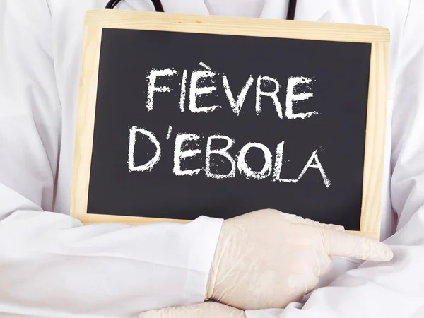 Arzt zeigt Informationen: ebola in französischer Sprache — Stockfoto