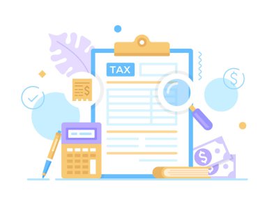 Tax form. Vector illustration. Taxation, financial audit, calculate income taxes, fill tax form, accounting concepts clipart