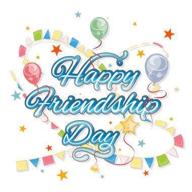 Mutlu arkadaşlık günleri.