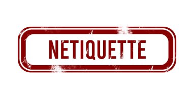 Netiquette - kırmızı grunge düğmesi, mühür