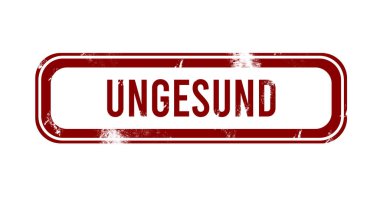 Ungesund - Kırmızı grunge düğmesi, mühür
