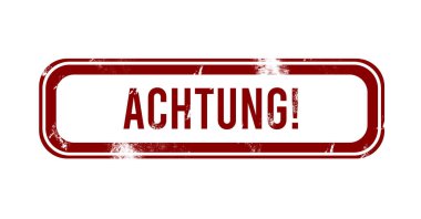 Achtung! - Kırmızı grunge düğmesi, damga