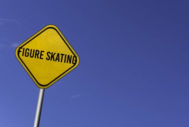 Artistik Patinaj - mavi gökyüzü arka planlı sarı tabela