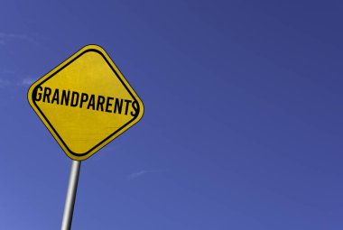 Büyükbabalar Günü - mavi arkaplanlı sarı tabela