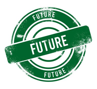 Gelecek - yeşil yuvarlak grunge düğmesi, damga