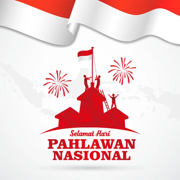 Vectorillustratie Selamat Hari Pahlawan Nasional Vertaling Gelukkige Indonesische Nationale Helden — Stockvector