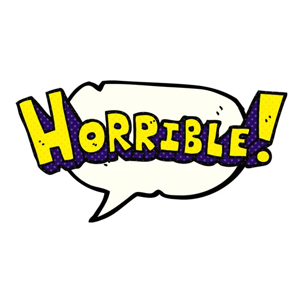 Comic book speech bubble cartoon word horrible — Stock Vector