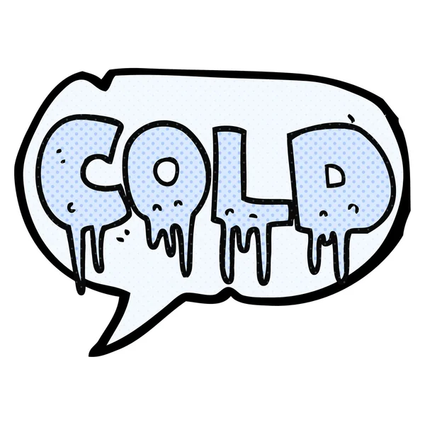 Φούσκα ομιλία κωμικό βιβλίο κινουμένων σχεδίων λέξη κρύο — Διανυσματικό Αρχείο