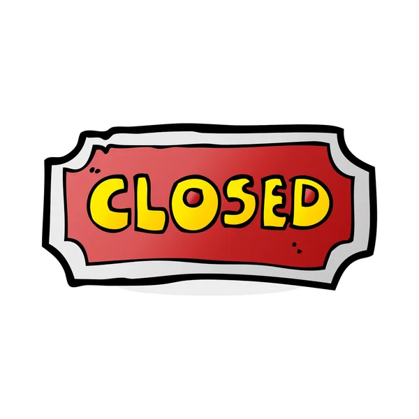 Cartoon closed sign — Stock Vector