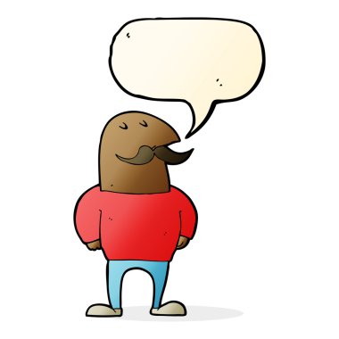 Bıyıklı, konuşan kel bir adam.