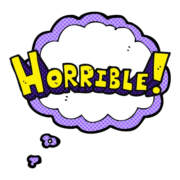 Thought bubble cartoon word horrible — Stock Vector