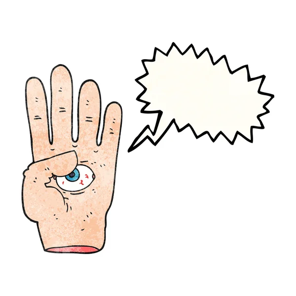 Speech bubble textured cartoon spooky hand with eyeball — Stock Vector