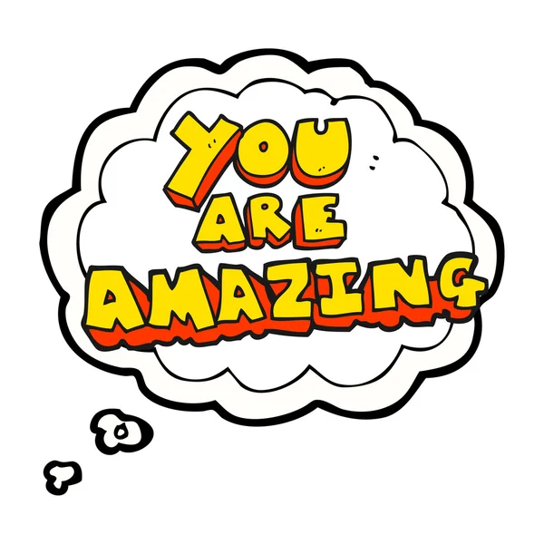 Thought bubble cartoon you are amazing text — Stock Vector